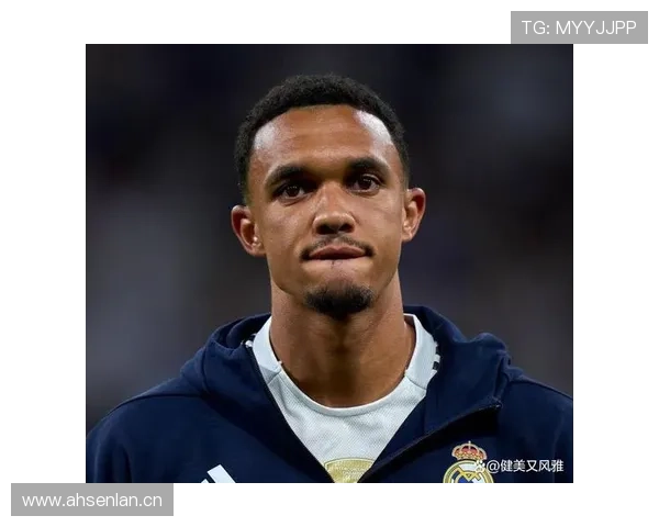 特伦特·亚历山大-阿诺德：利物浦青训出身的边卫天才